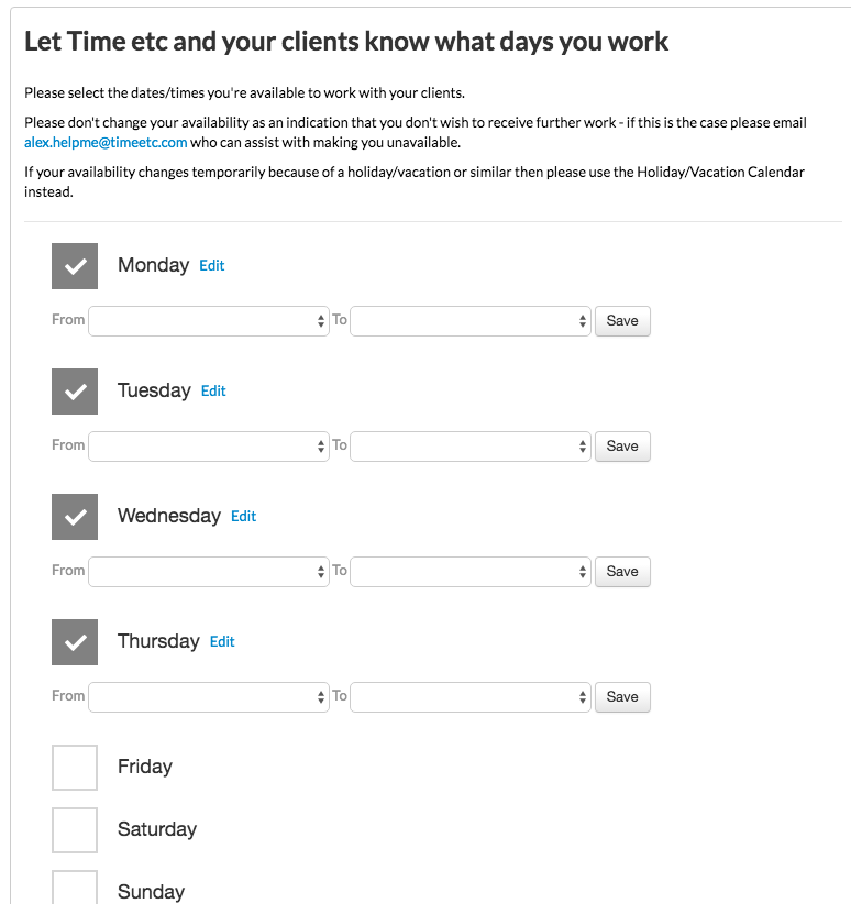 How to I change my availability? Time etc Assistant Support